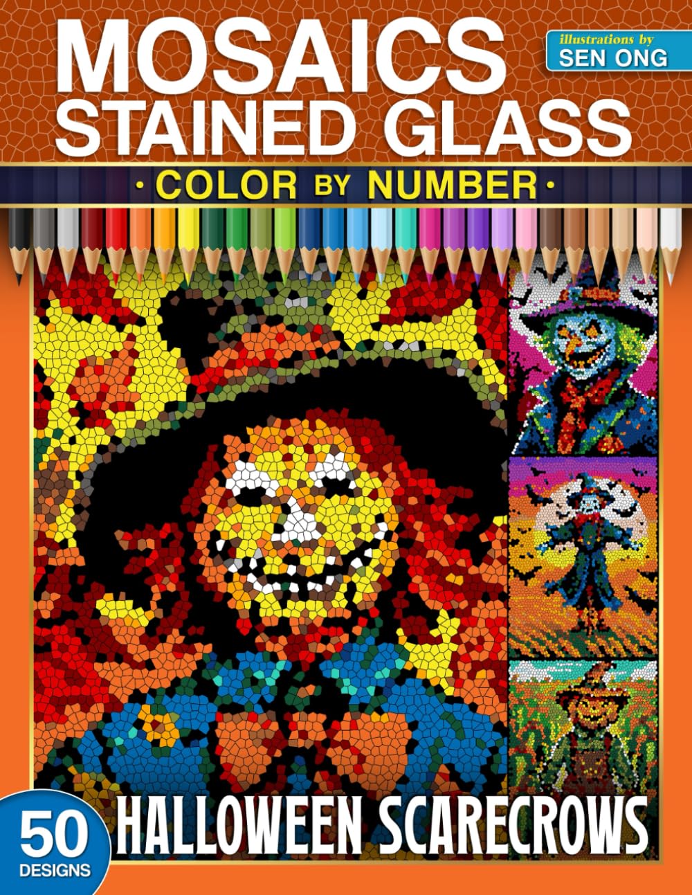 Halloween Scarecrows Stained Glass Mosaics Color by Number: 50 Eerie and Fun-Filled Scenes