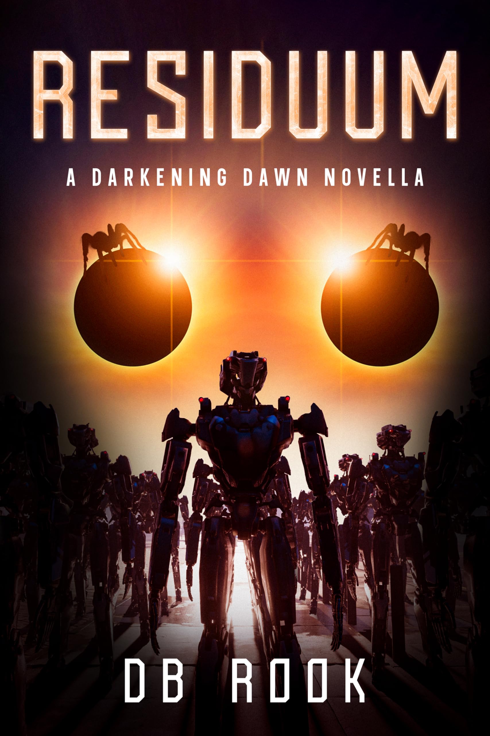 Residuum (Darkening Dawn Book 1)
