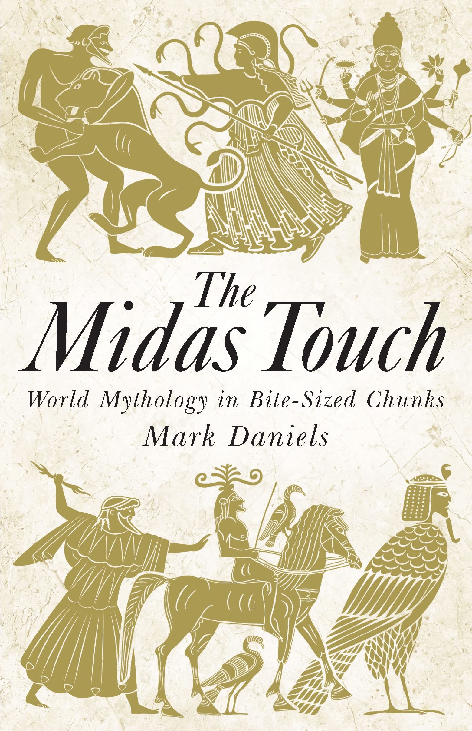 Buy World Mythology In Bite-Sized Chunks (The Midas Touch) — BookShops.in
