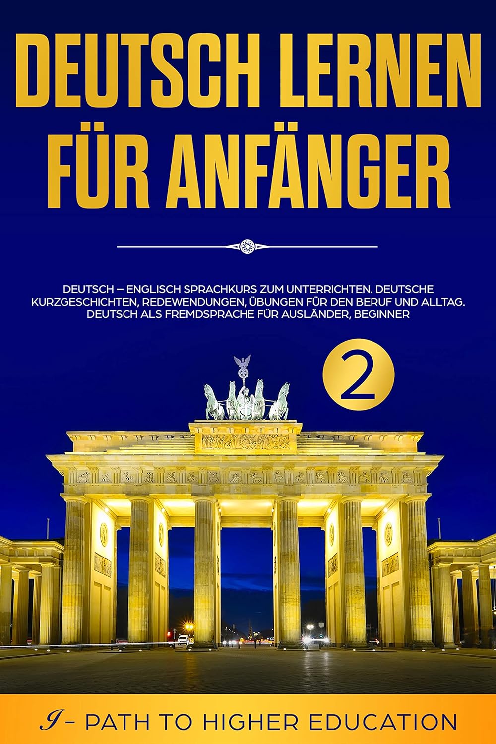 Amazon Deutsch lernen für Anfänger Band 2, DeutschEnglisch