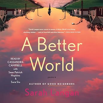 A Better World Audiobook by Sarah Langan episode artwork