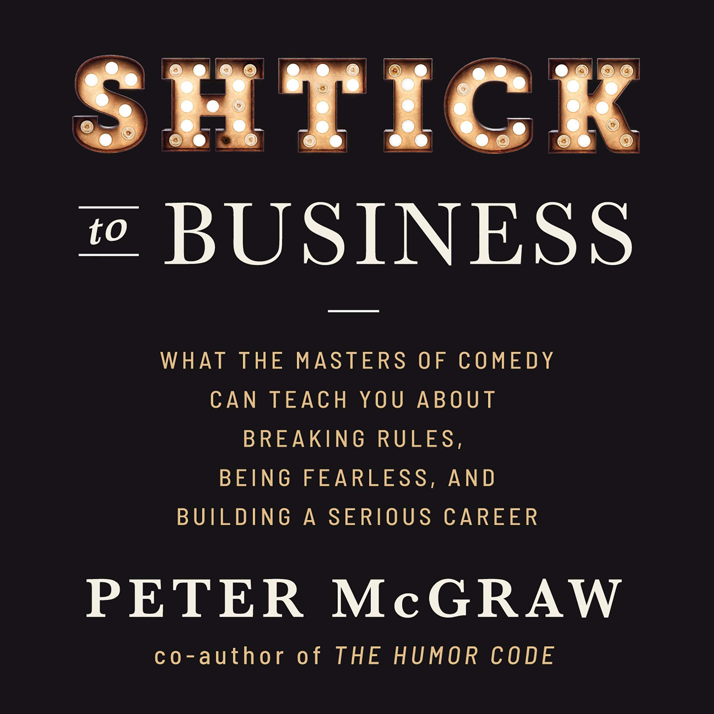 Shtick to Business