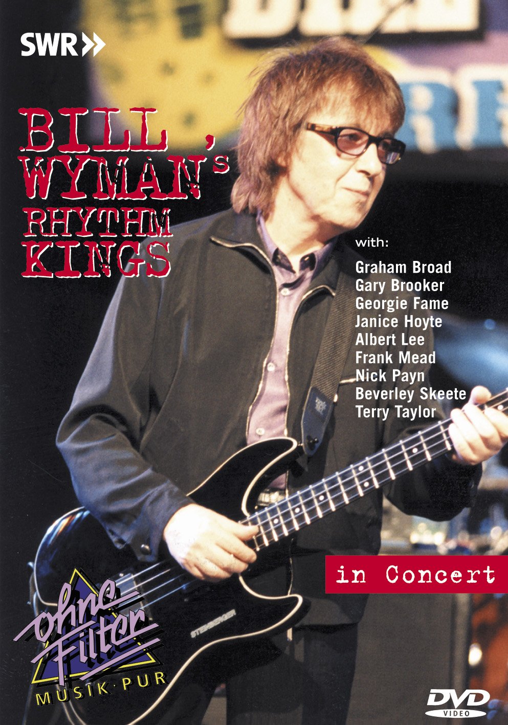 (未使用･未開封品)Bill Wyman's Rhythm Kings in Concert [DVD] Bill Wyman's Rhythm Kings-In Concert/Ohne Filter: Amazon.de: Wyman