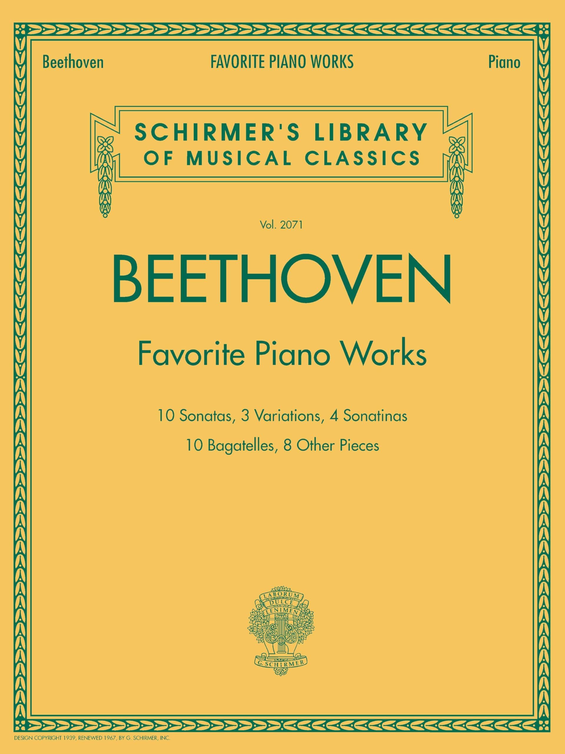 Beethoven: Favorite Piano Works | Schrimers Library of Musical Classic Vol. 2071 | Sheet Music Collection with Sonatas Variations and Bagatelles | Essential Repertoire Music Book