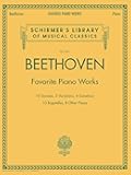 Beethoven: Favorite Piano Works | Schrimers Library of Musical Classic Vol. 2071 | Sheet Music Collection with Sonatas Variations and Bagatelles | Essential Repertoire Music Book