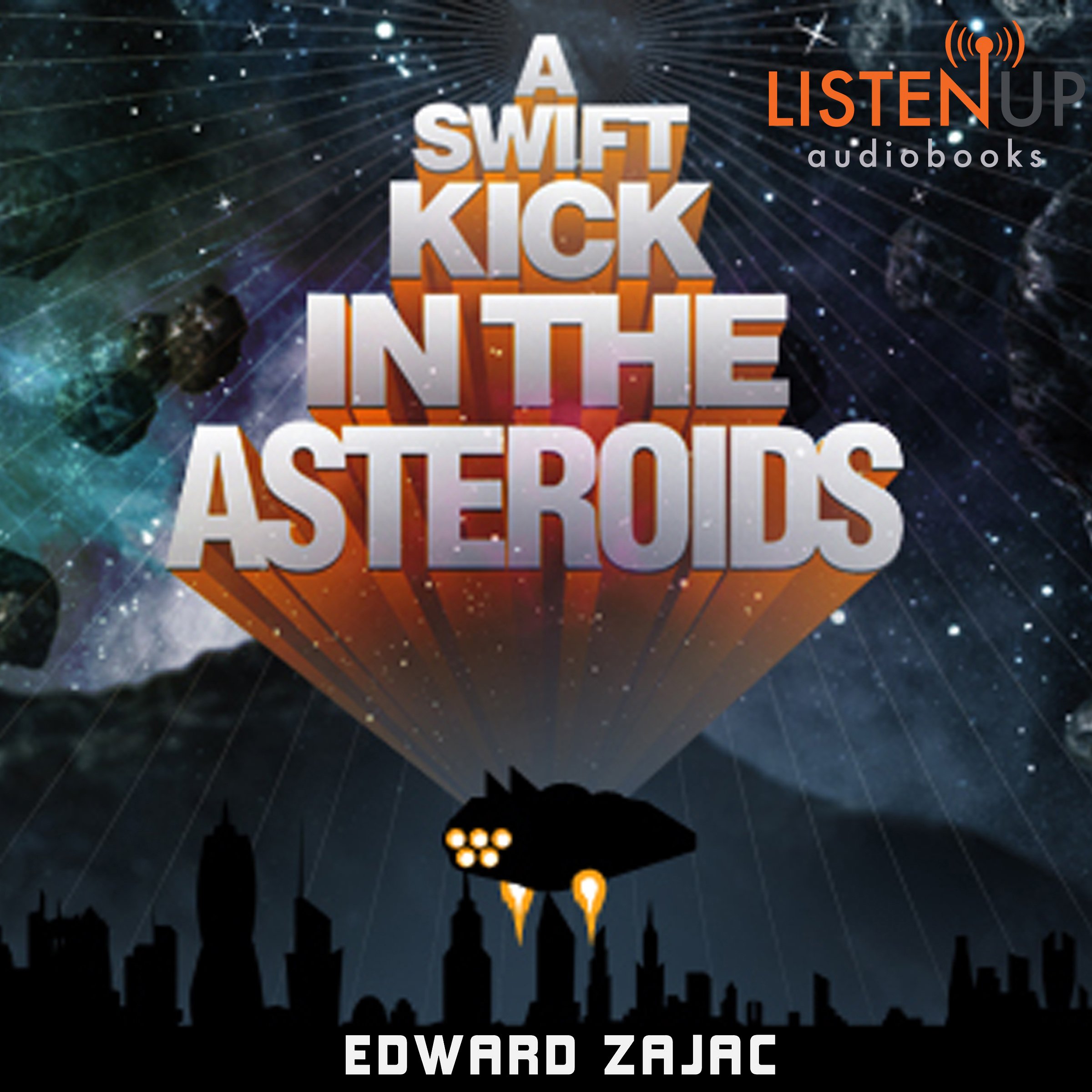 Cover art for A Swift Kick in the Asteroids