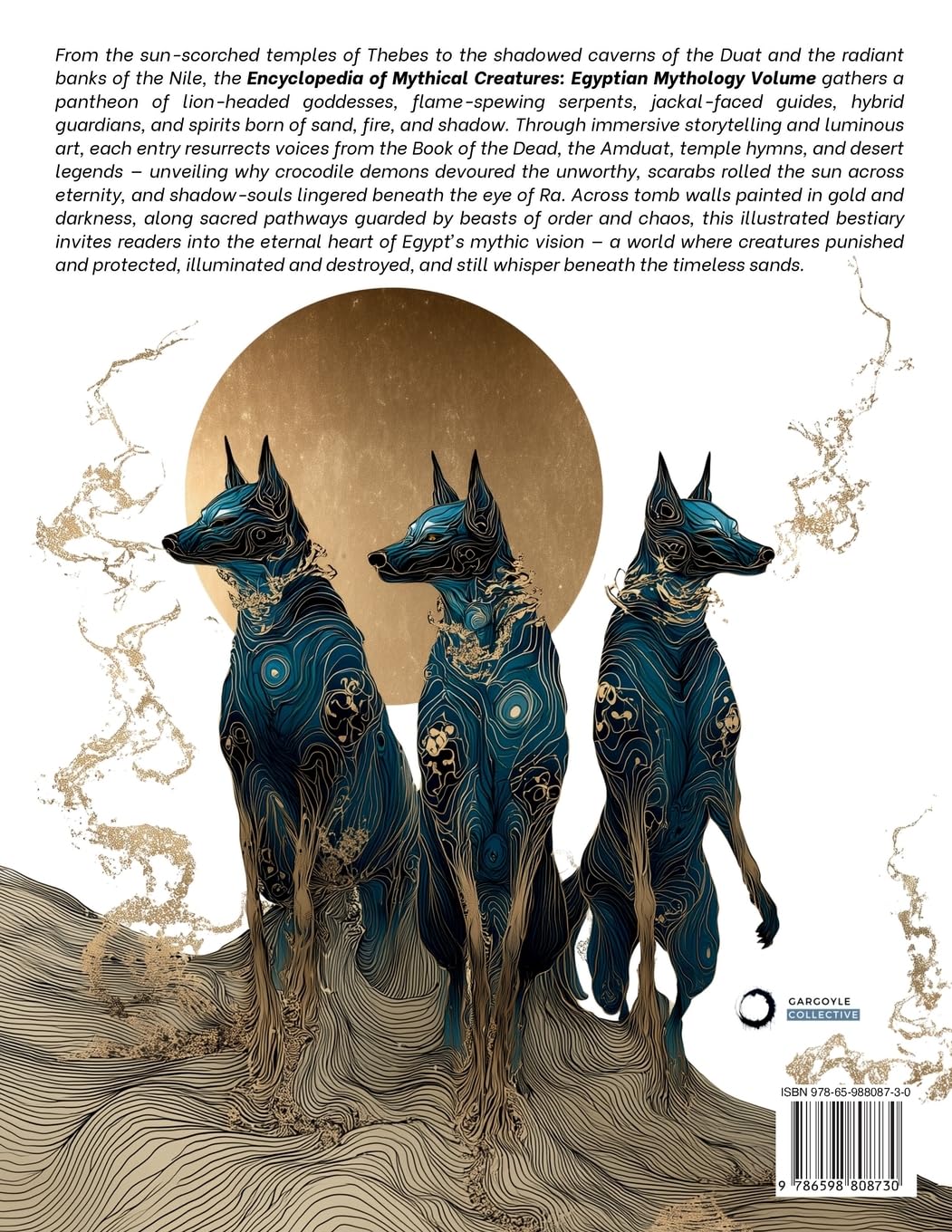 Encyclopedia of Mythical Creatures - Egyptian Mythology: An Illustrated Bestiary of Legendary Beasts, Monsters & Spirits from Ancient Civilizations.: 11