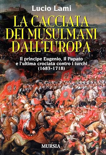 La cacciata dei musulmani dall'Europa