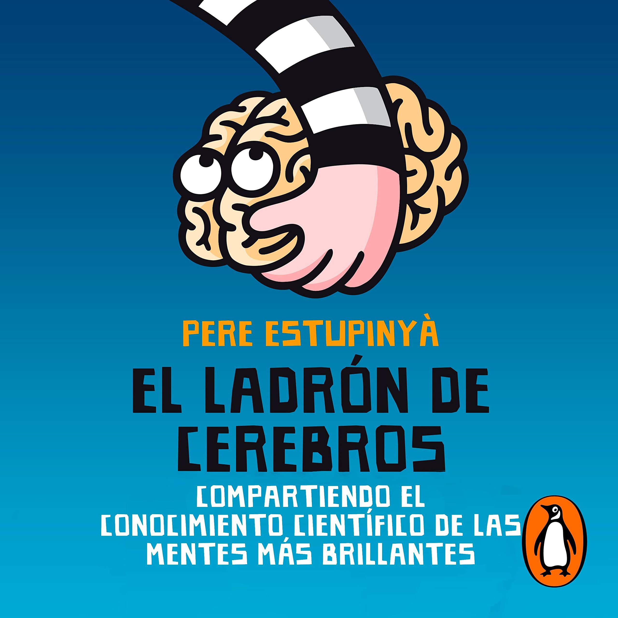 Cover art for El ladrón de cerebros [The Brain Thief]