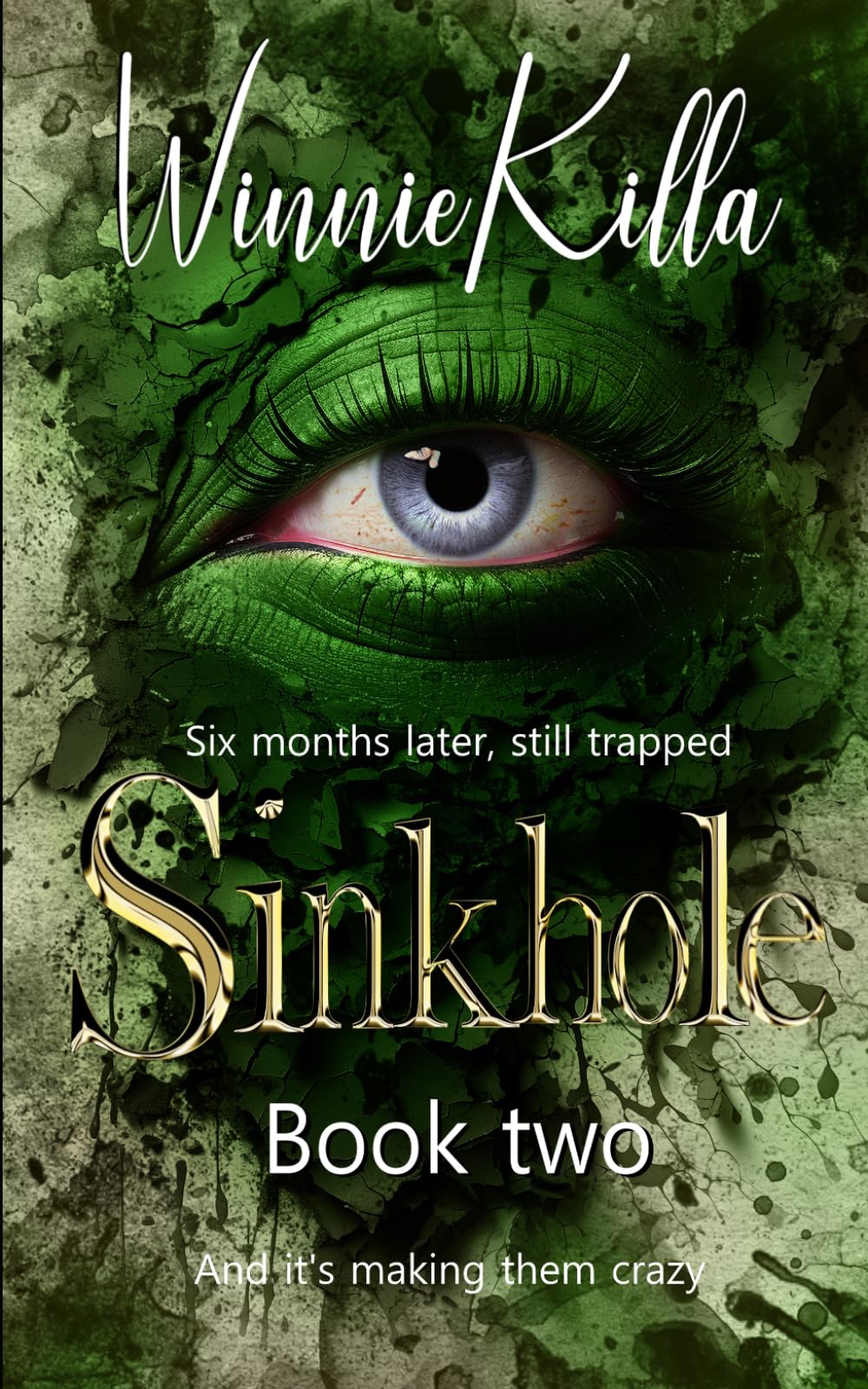 Sinkhole. Book two