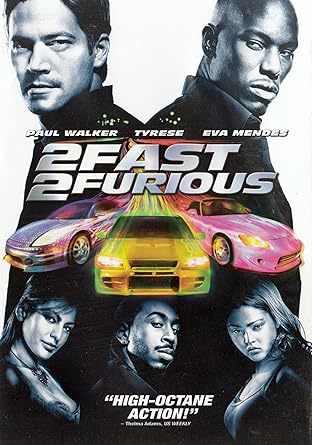 2 Fast 2 Furious