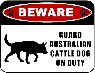 PCSCP Beware Guard Australian Cattle Dog (Silhouette) on Duty 11.5 inch x 9 inch Laminated Dog Sign