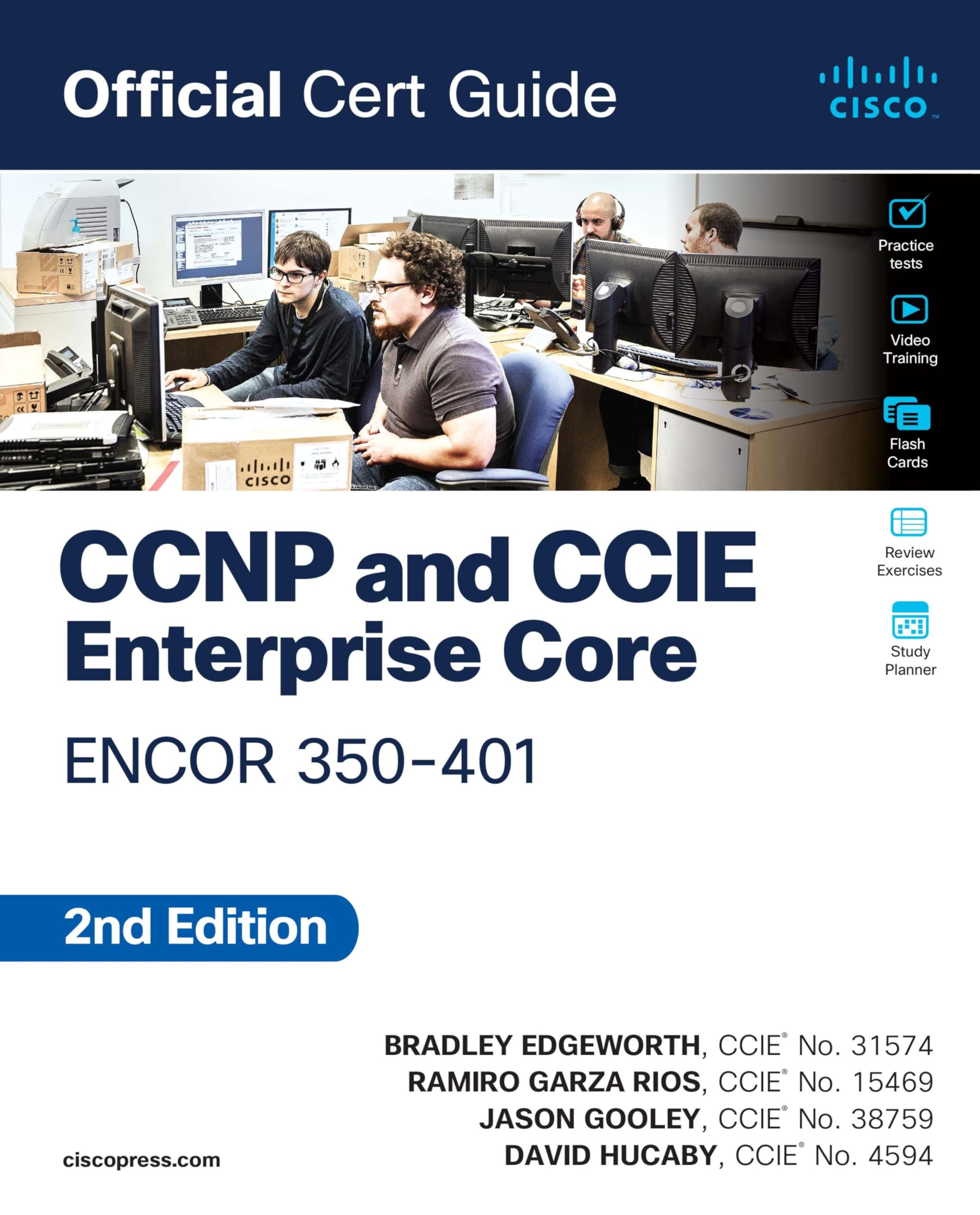 CCNP and CCIE Enterprise Core ENCOR 350-401 Official Cert Guide 2nd Edition