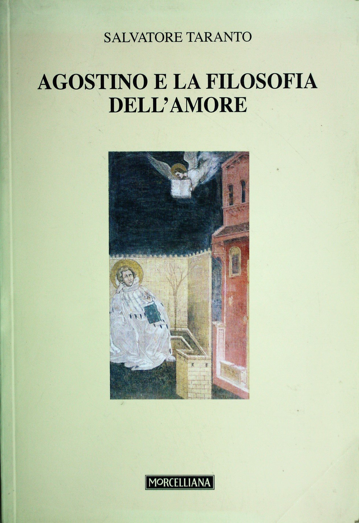 Agostino e la filosofia dell'amore