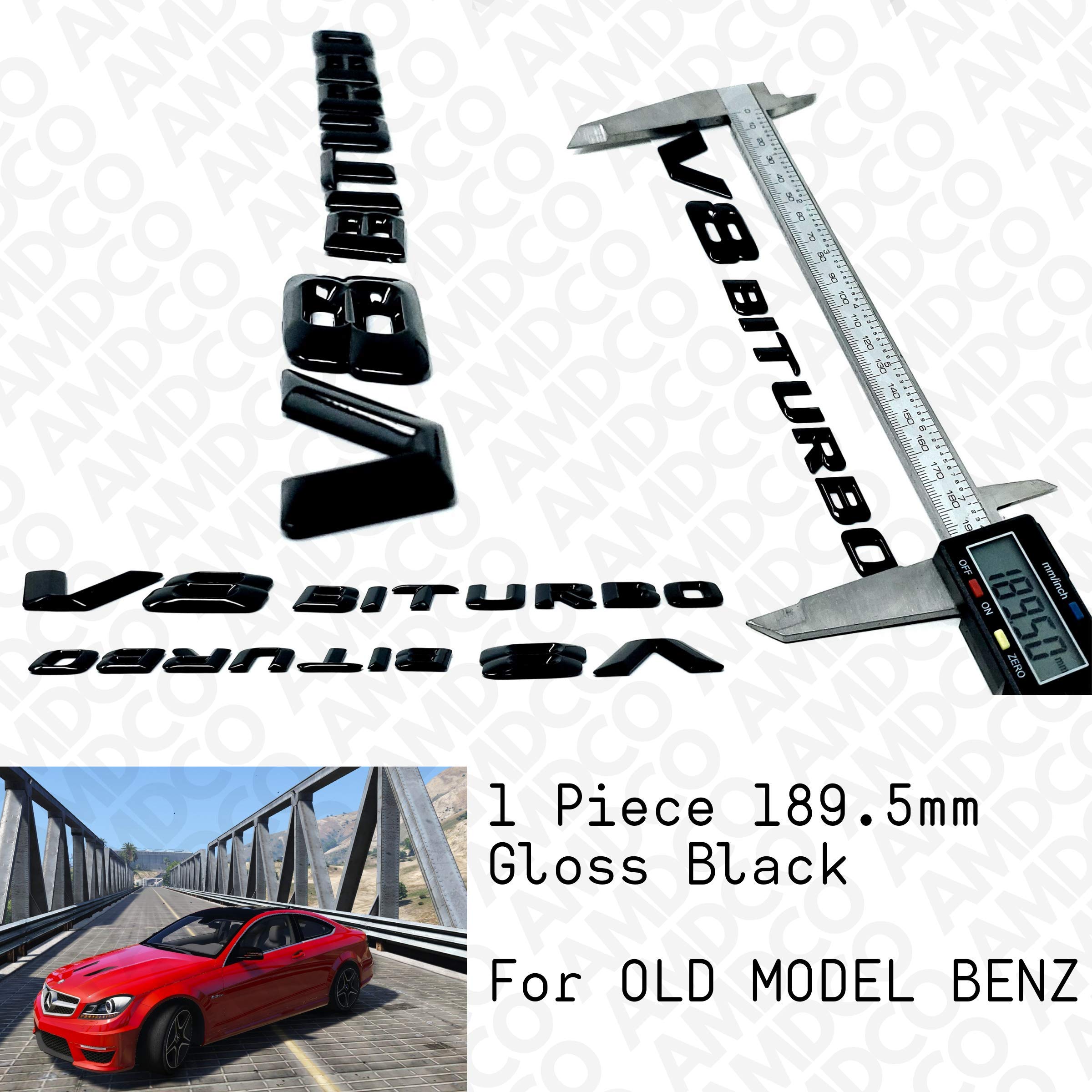 AMDCO - For V8 BITURBO BENZ GLOSS BLACK Emblem Badge Stickers Decals Fender Rear Front Hood Side Crest Body with Strong 3M Includes instructions MEASURE Before Purchase Fitment Top Quality fit For OLD MODEL (pack of 1) BLACK GLOSSY