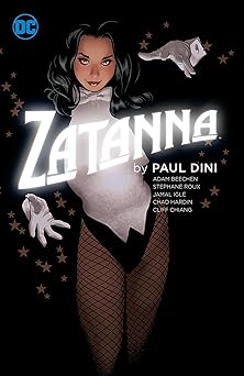 Zatanna by Paul Dini (2024 Edition) (Zatanna (2010-2011))