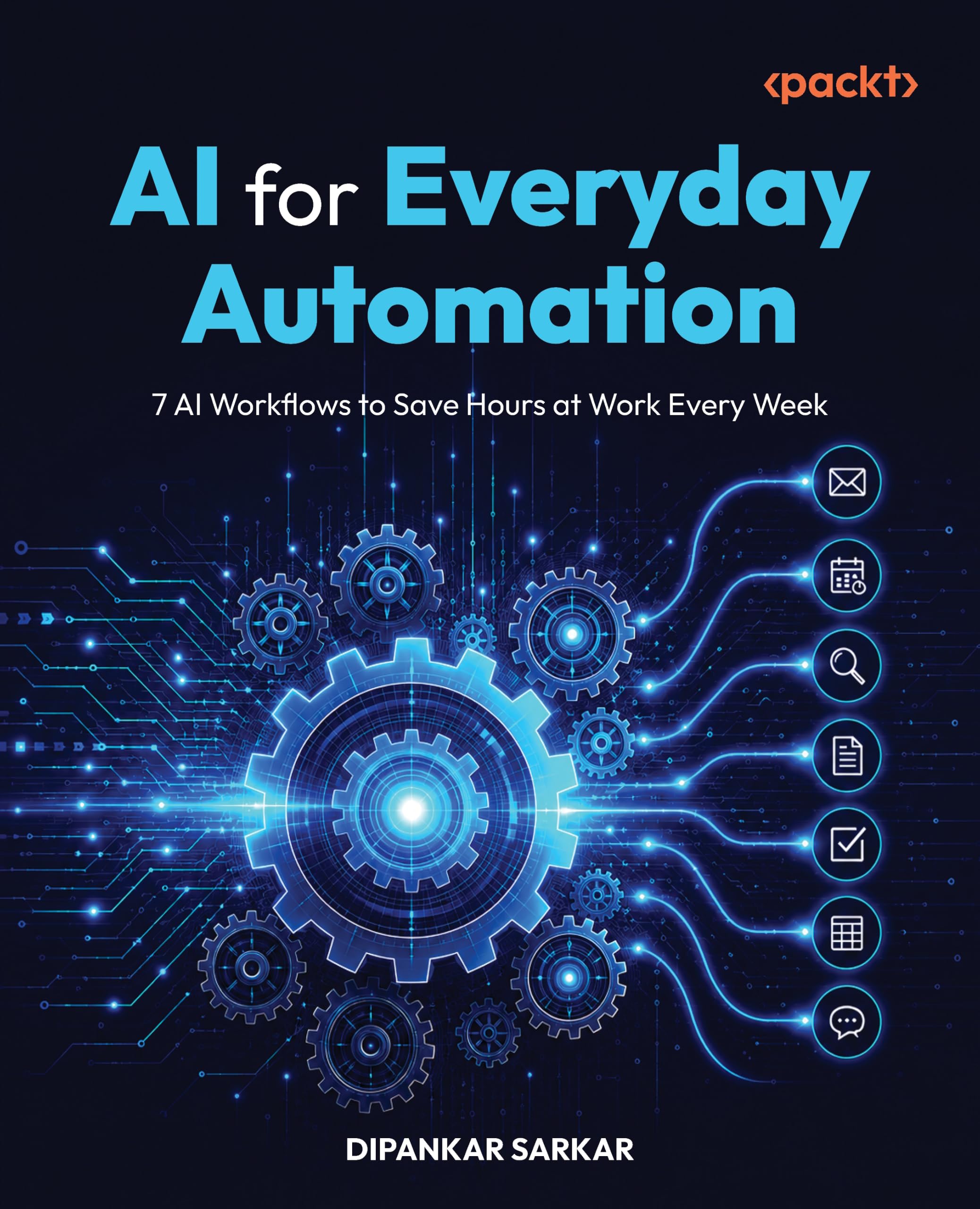 AI for Everyday Automation: 7 AI workflows to save hours at work every week