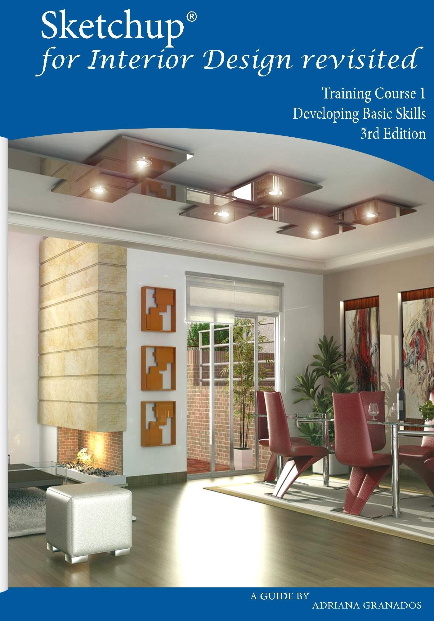 Sketchup for Interior Design Revisited