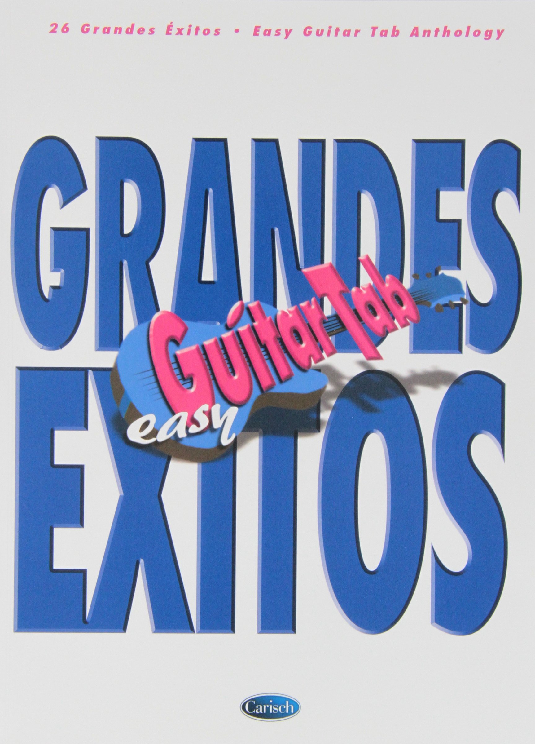 Grandes Éxitos Guitar Tab (Easy)