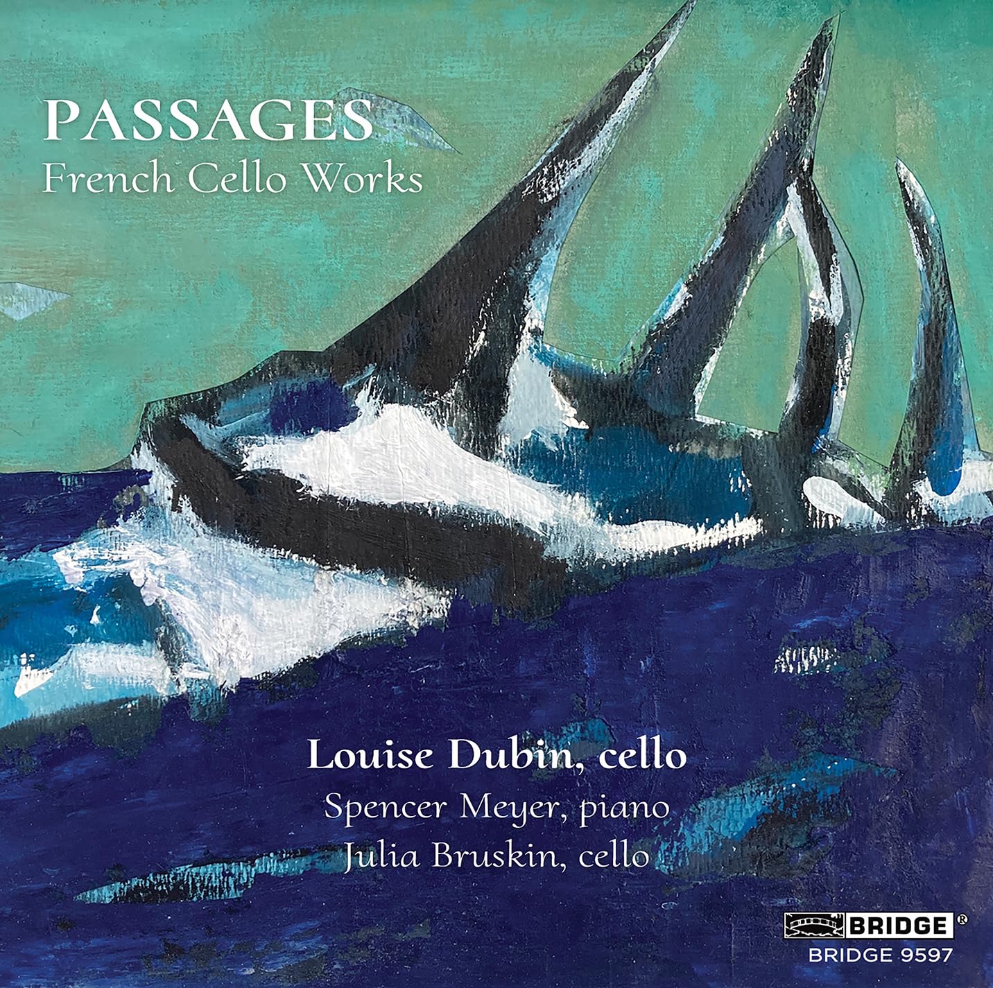 Passages : Œuvres pour Violoncelle Français - Louise Dubin
