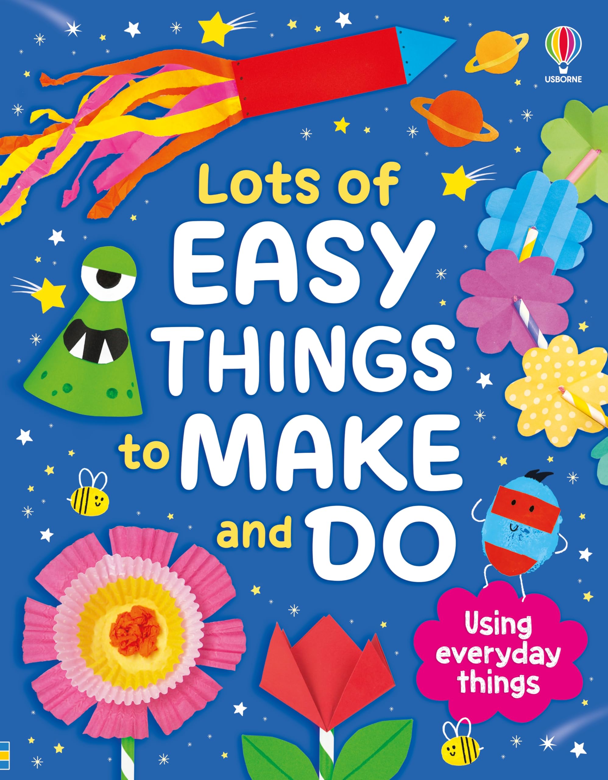 Lots of Easy Things to Make and Do