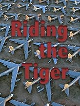 Riding the Tiger