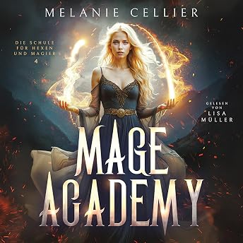 Mage Academy Hörbuch von Mellanie Cellier episode artwork