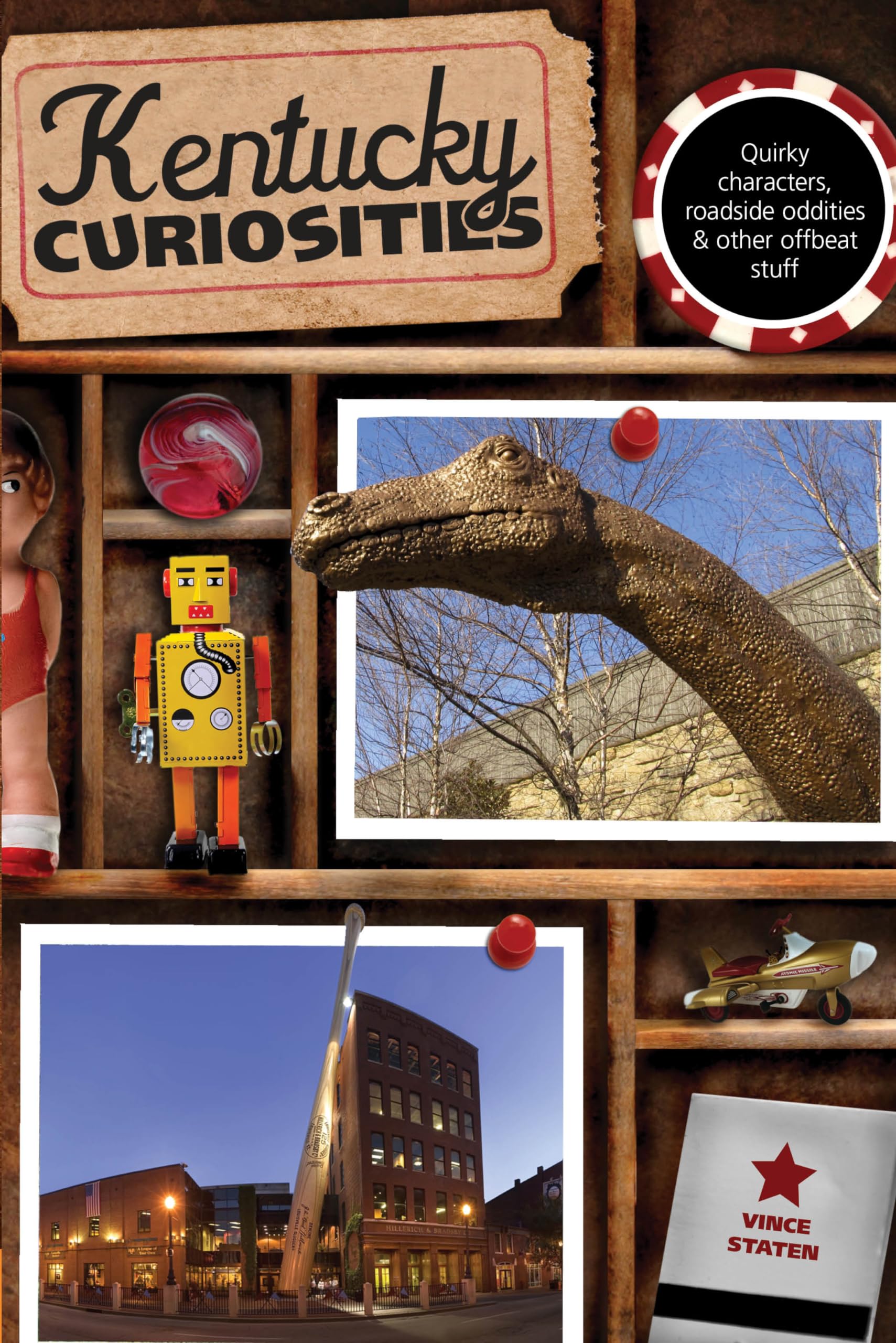 Kentucky Curiosities: Quirky Characters, Roadside Oddities & Other Offbeat Stuff (Curiosities Series) Paperback – December 18, 2012