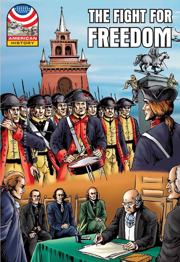 Amazon.com: Fight for Freedom: 1750-1783- Graphic U.S.