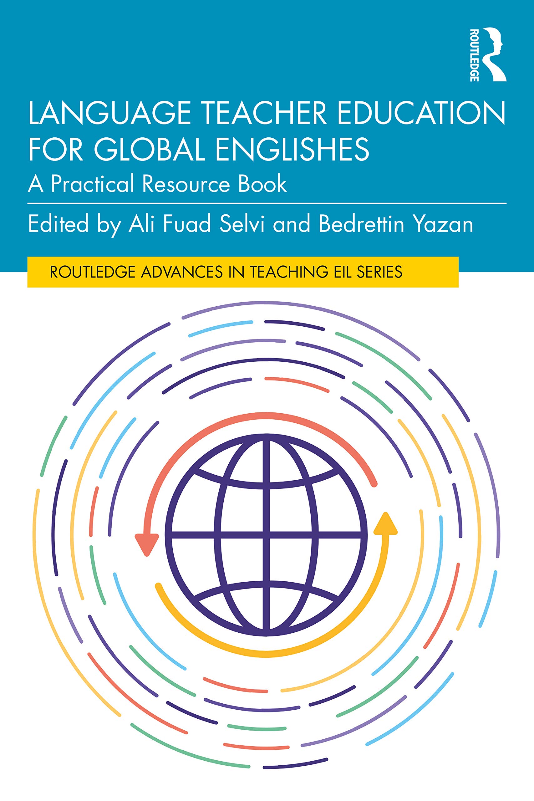 Language Teacher Education for Global Englishes by Ali Fuad S... - 9780367536428