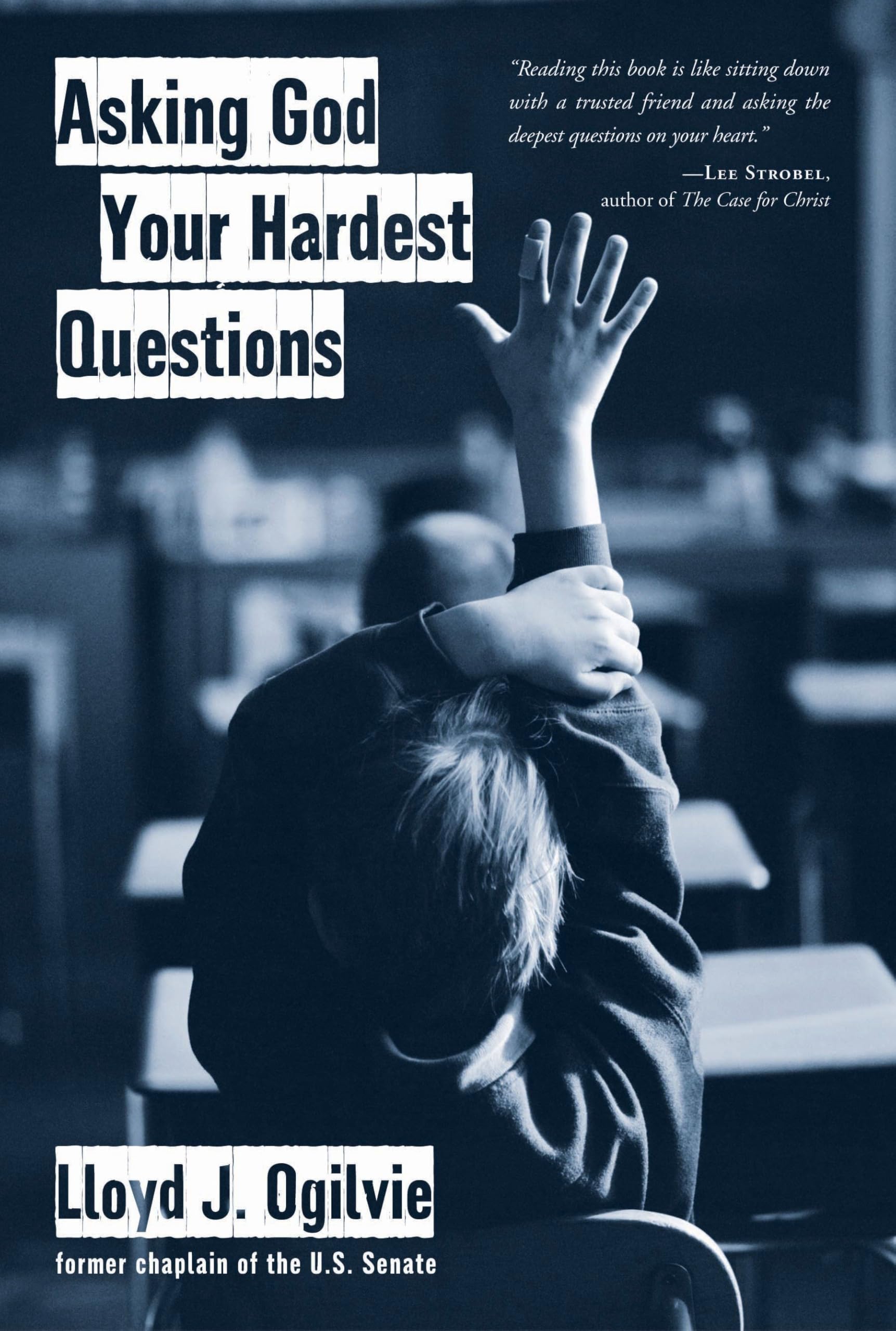 Asking God Your Hardest Questions
