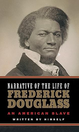 Narrative of the Life of Frederick Douglass (Deluxe, hardbound edition)