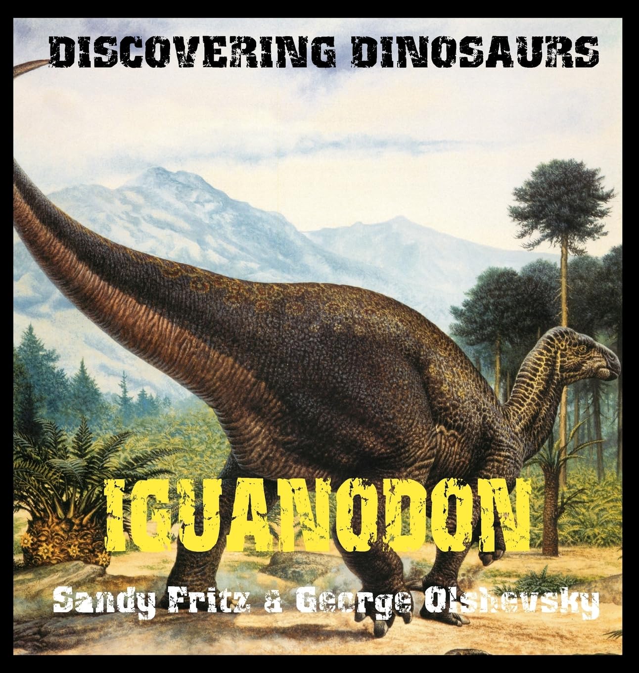 Iguanodon: 5 (Discovering Dinosaurs)