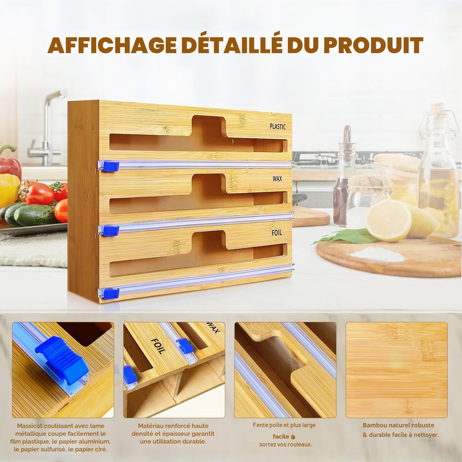 Distributeur Film Alimentaire, Distributeur Papier Aluminium en 100% Bambou – Distributeur D'Organisateur d'emballage en Papier Parchemin en Aluminium pour Tiroir De Cuisine (3 en 1)