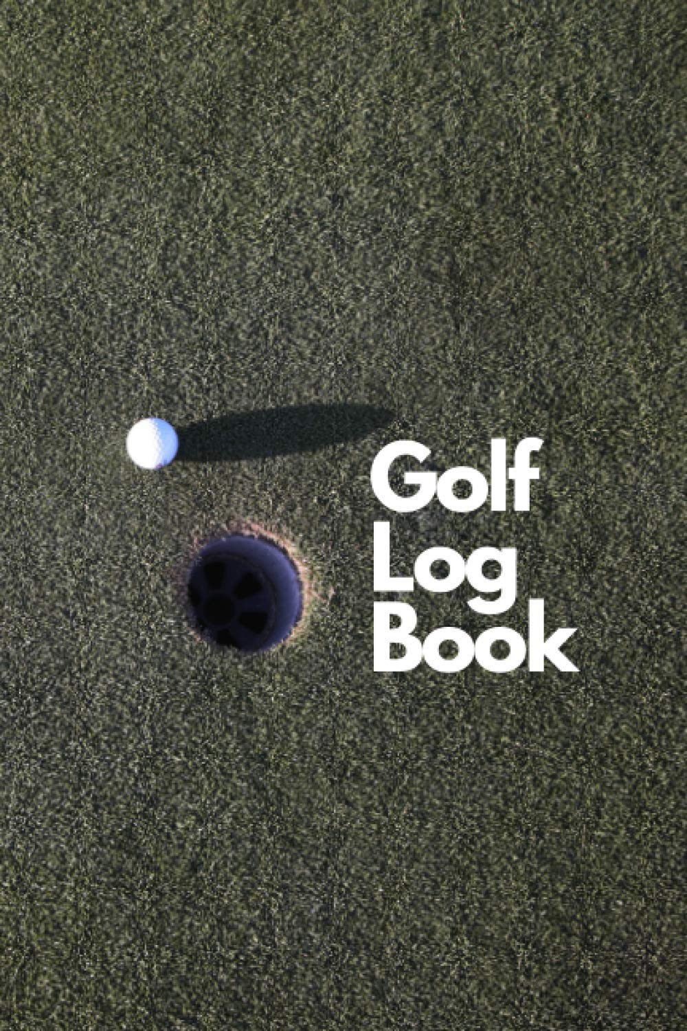 Golf Log Book: Golfing Logbook for golfers with | Scores & Stat Log | Best Gift for Golf lovers | 6 x 9 inches 105 Pages