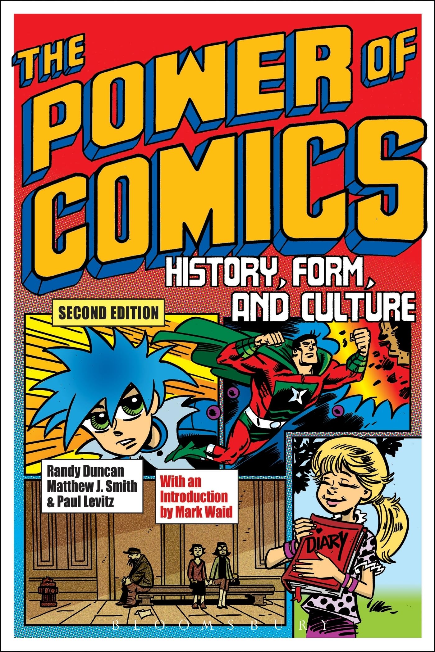 The Power of Comics: History, Form, and Culture