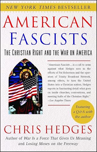 American Fascists: The Christian Right and the War on America