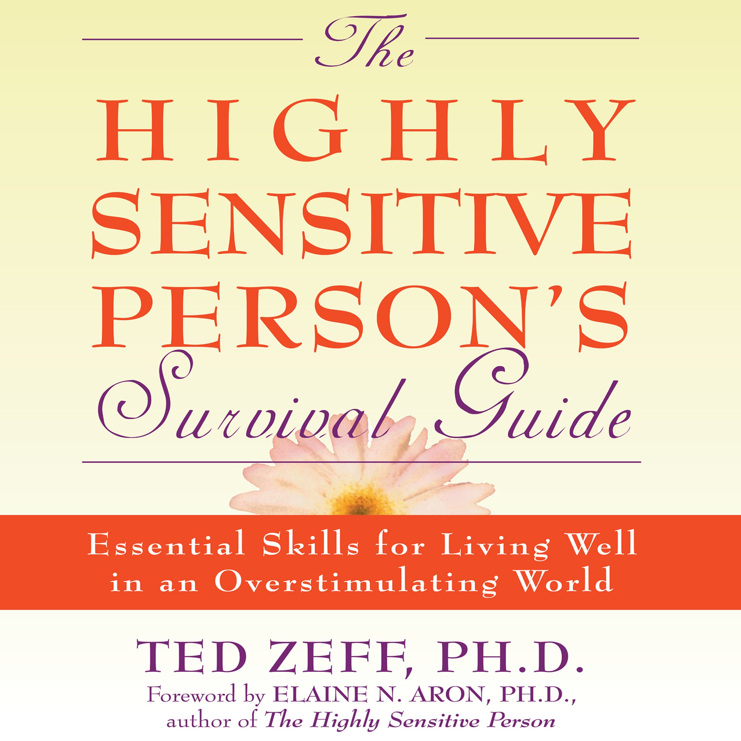 Cover art for The Highly Sensitive Person's Survival Guide