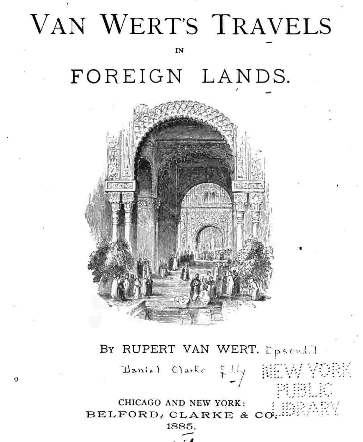 Van Wert's Travels in Foreign Lands eBook Wert, Rupert