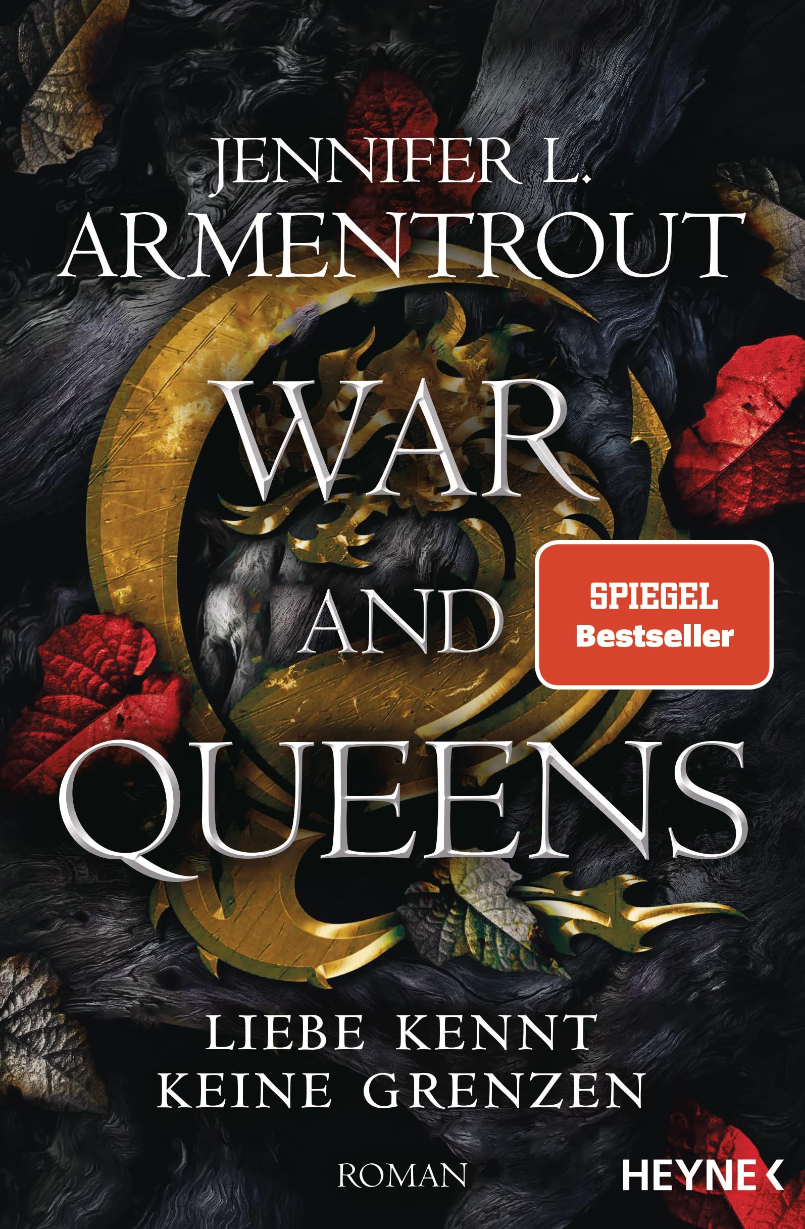 War and Queens – Liebe kennt keine Grenzen: Roman