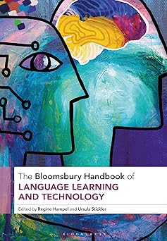 The Bloomsbury Handbook of Language Leaing and Technology (Bloomsbury Handbooks)-Wow! eBook