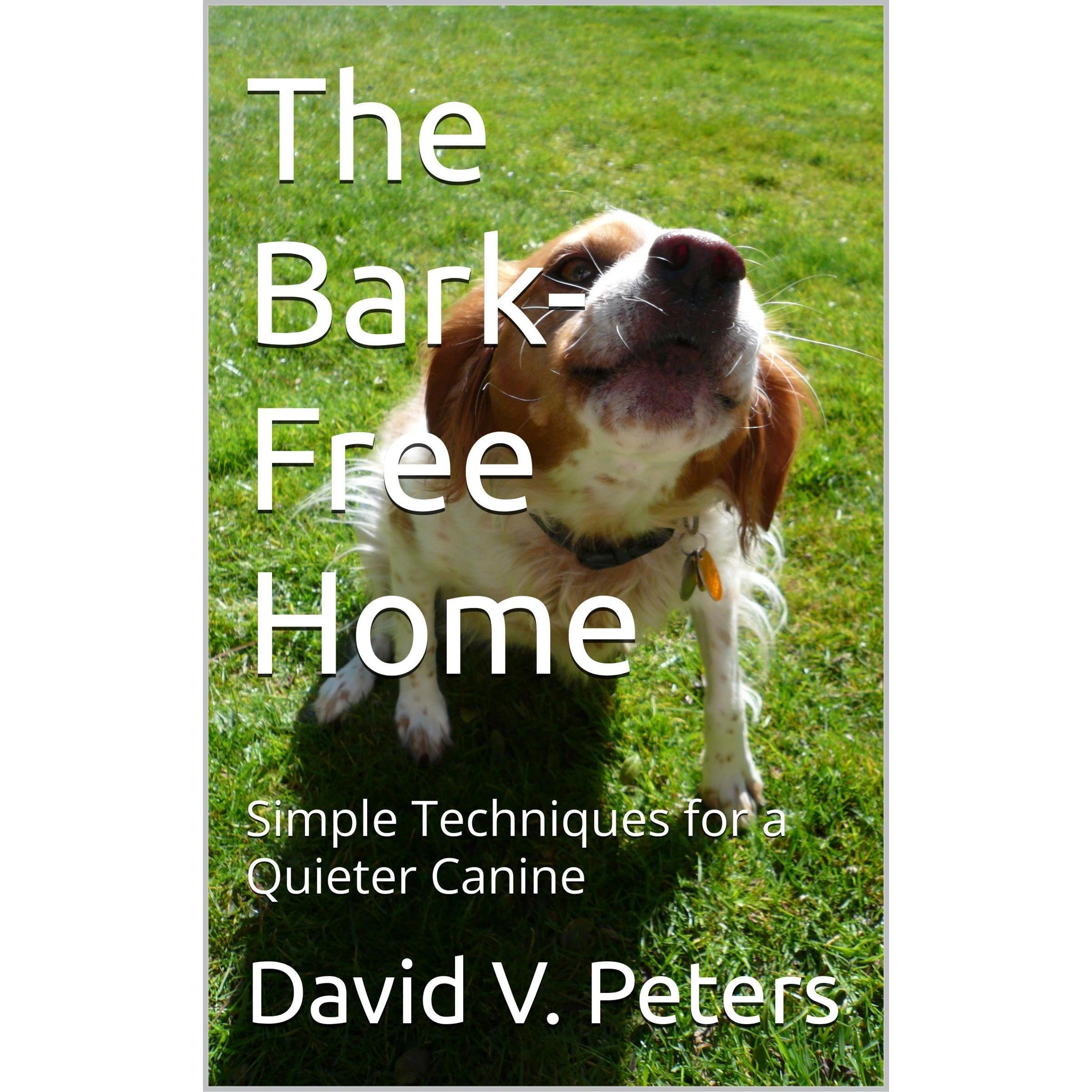 The Bark-Free Home