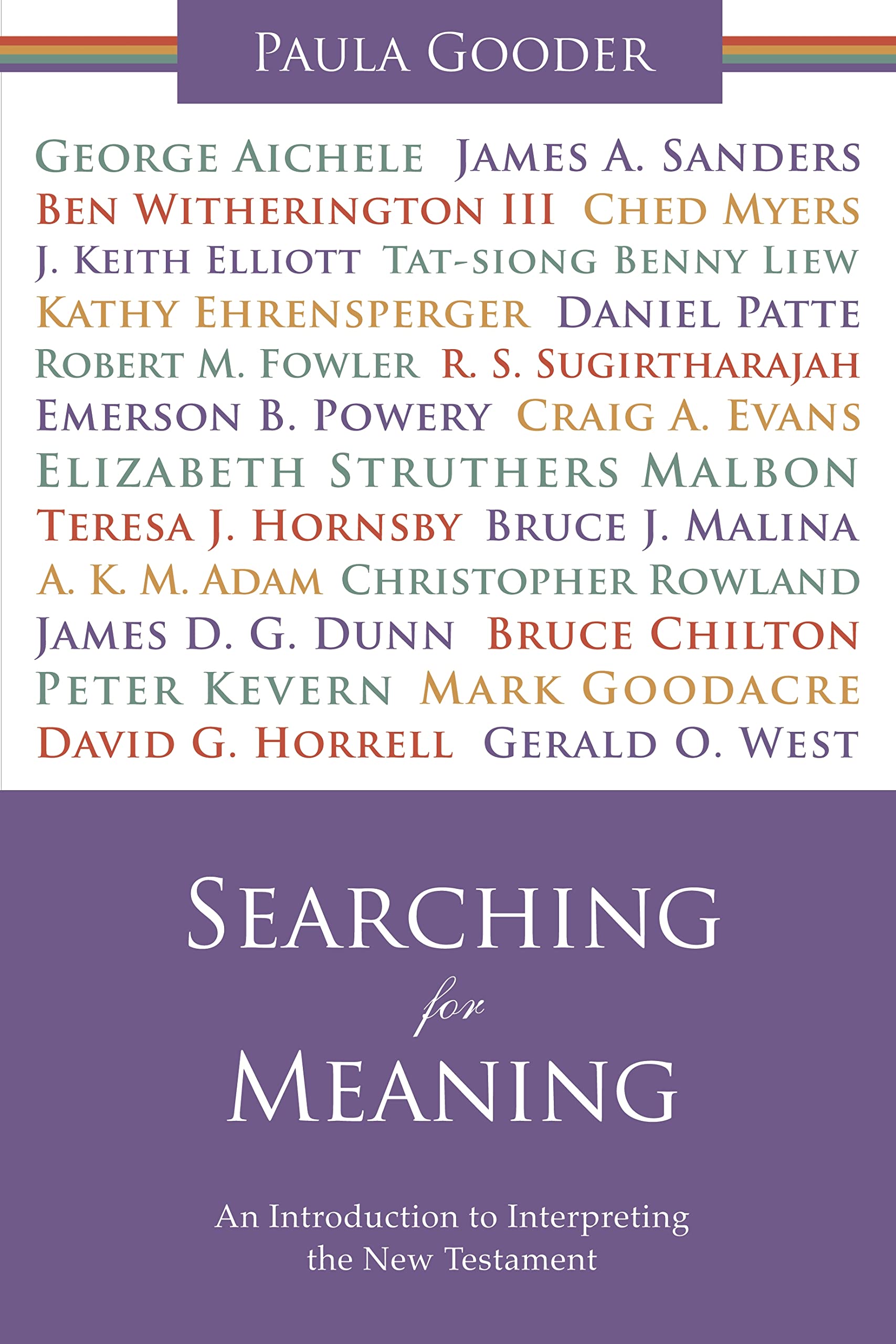 Searching for Meaning: An Introduction to Interpreting the New Testament