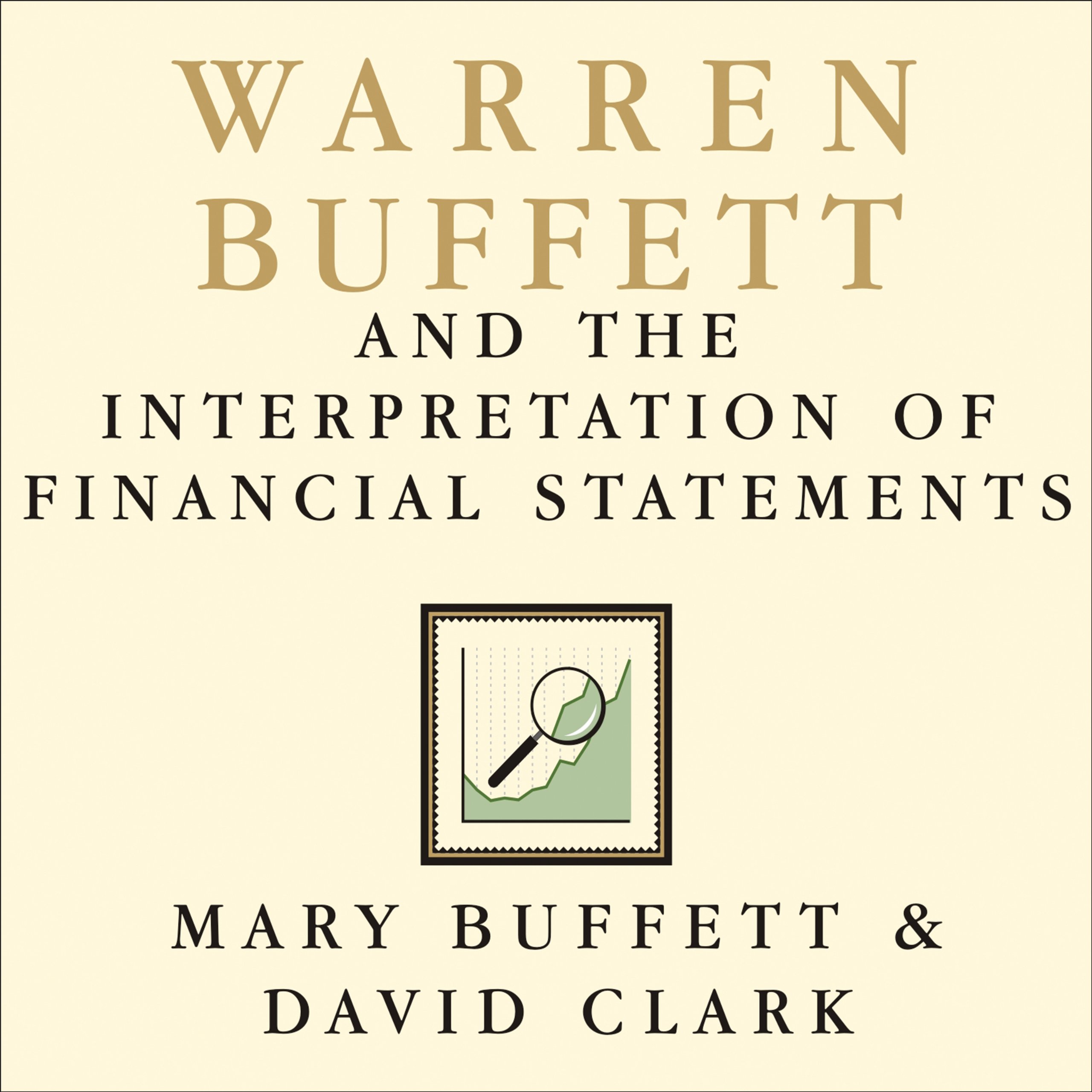 Cover art for Warren Buffett and the Interpretation of Financial Statements