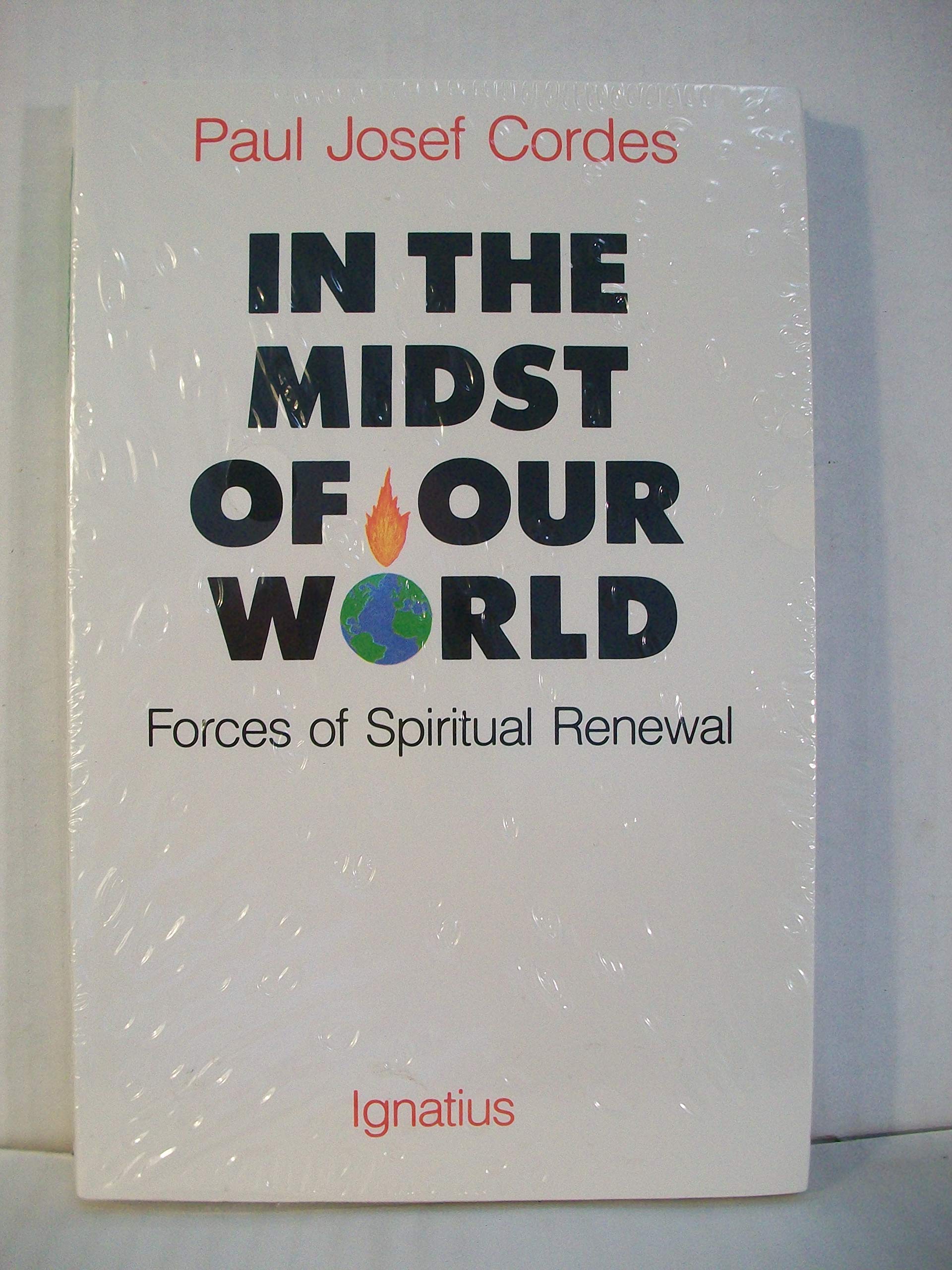Buy In the Midst of Our World: Forces of Spiritual Renewal — BookShops.in