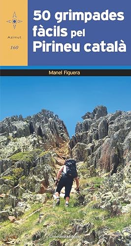 50 grimpades fàcils pel Pirineu català