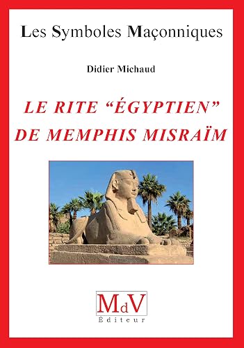 Le rite "égyptien" de Memphis Misraïm