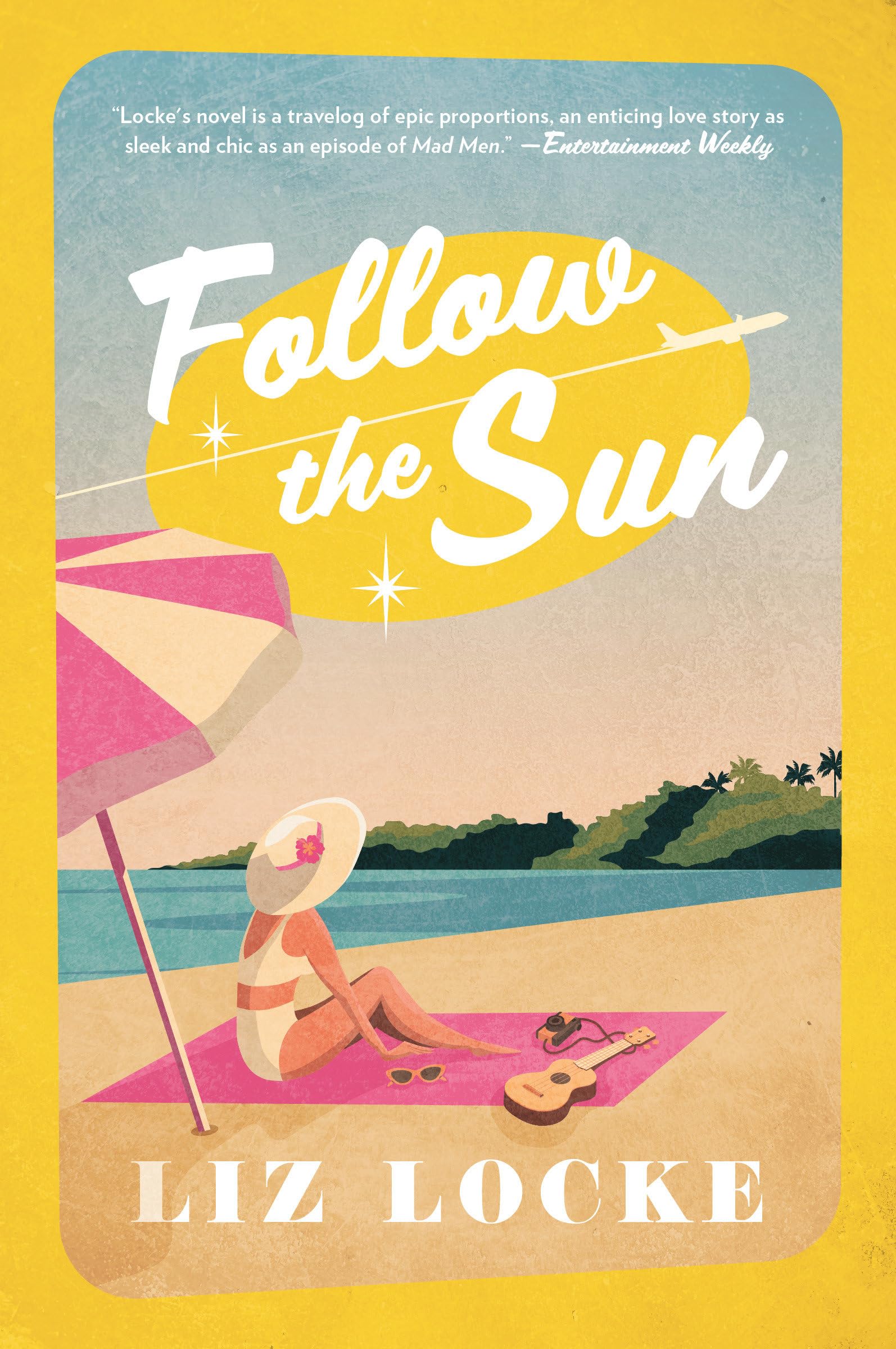 Follow the Sun by Liz Locke PAPERBACK 9781039007192