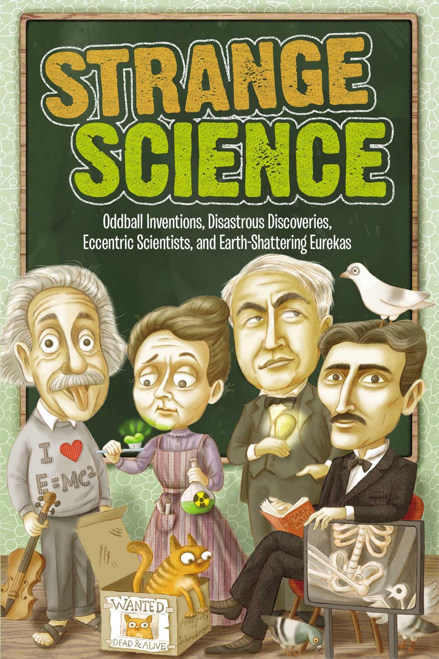 Strange Science (Strange Series)