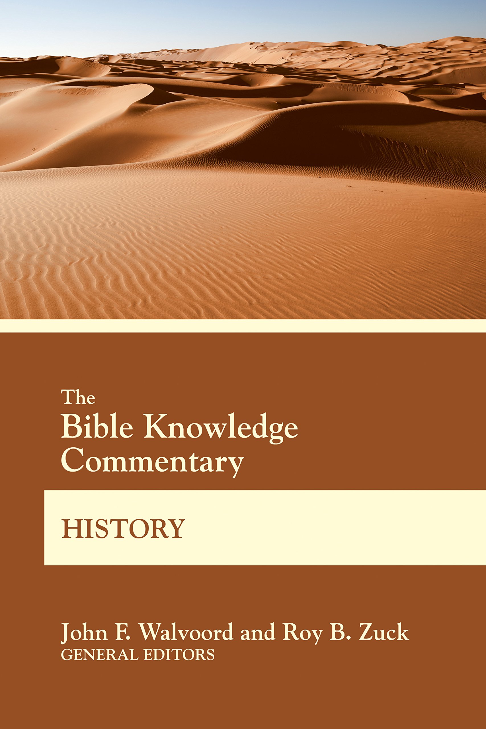 BK COMMENTARY HISTORY (Bible Knowledge Commentary)